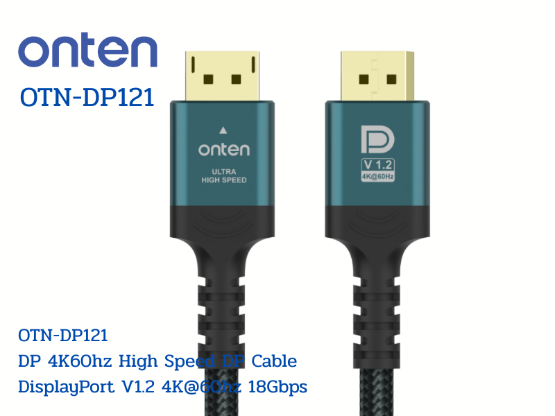 ONTEN CABLE DISPLAY PORT V1.2 4K@60hz 18Gbps. สายยาว 5.0เมตร