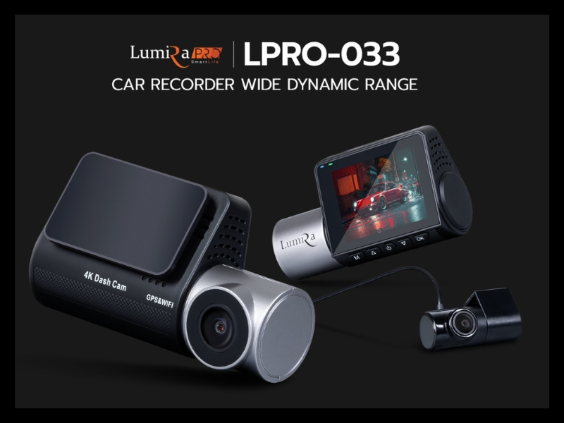 Lumira กล้องติดรถยนต์ภาพคมชัดระดับ 4K มุมมองให้กว้างยิ่งขึ้น 170 องศา เชื่อมต่อ Wifi