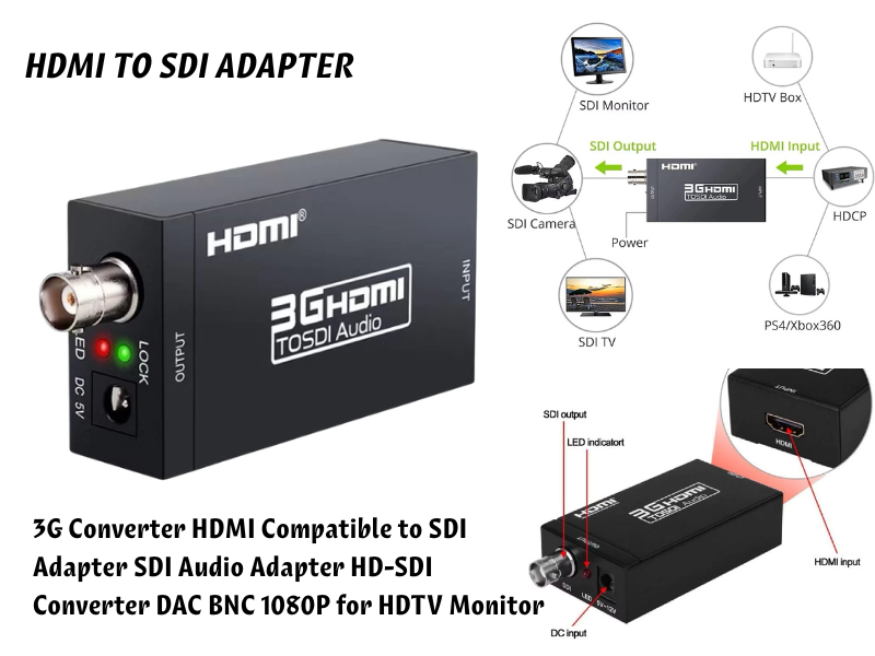 3G Converter HDMI Compatible to SDI Adapter (HDMI to SDI Converter)